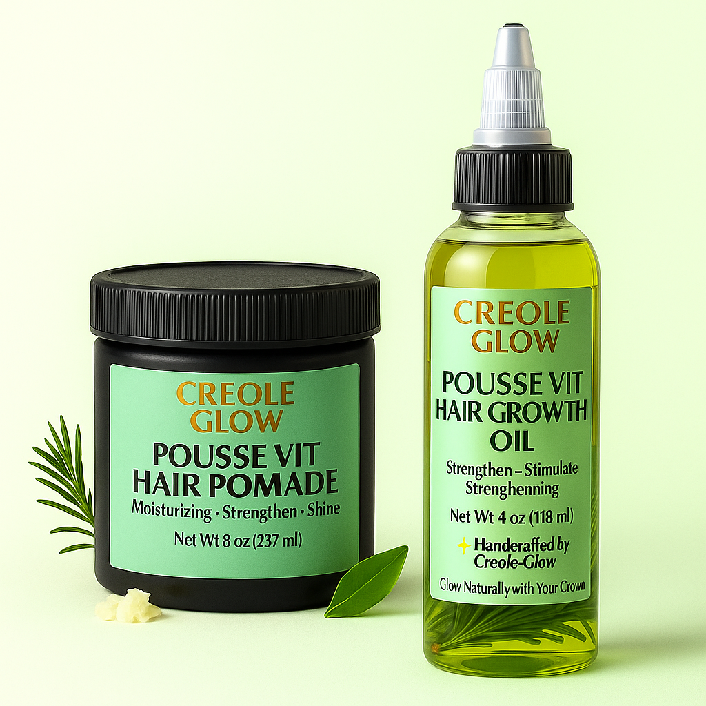 Creole Glow Hair Growth Bundle – Pousse vit hair growth Oil (4 oz) & Herbal Pomade (8oz)