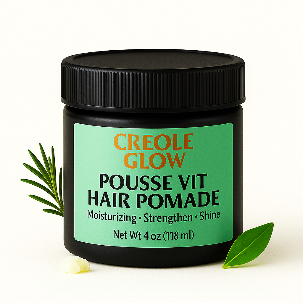 Creole Glow Pousse vit  Herbal Hair Pomade & Scalp Conditioner – 4 & 8 oz